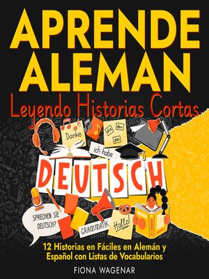 cover image of Aprende Aleman Leyendo Historias Cortas
